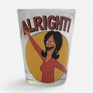 Bob's Burgers Linda Belcher ALRIGHT Shot Glass Clear Glass Cartoon Souvenir